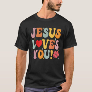 Jezus Houdt Van Jou Christelijke Kinderen Vrouwen  T-shirt