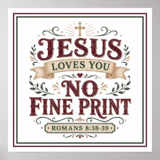 Jezus houdt van jou Geen kleine lettertjes Christe Poster