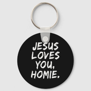 Jezus Houdt van Jou Homie Christelijke Gelovige Ge Sleutelhanger
