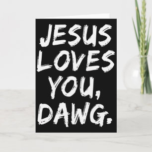 Jezus Houdt Van Jou Honden Christelijke Gelovige G Kaart