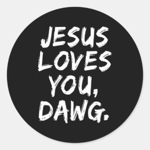 Jezus Houdt Van Jou Honden Christelijke Gelovige G Ronde Sticker