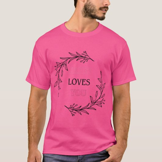 Jezus houdt van jou t-shirt (Voorkant)
