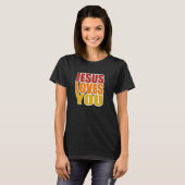 Jezus houdt van jou t-shirt (Voorkant volledig)