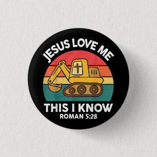 Jezus houdt van me Dit Ik ken graafmachine Christe Ronde Button 3,2 Cm
