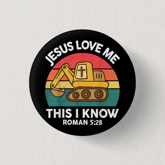 Jezus houdt van me Dit Ik ken graafmachine Christe Ronde Button 3,2 Cm (Voorkant)