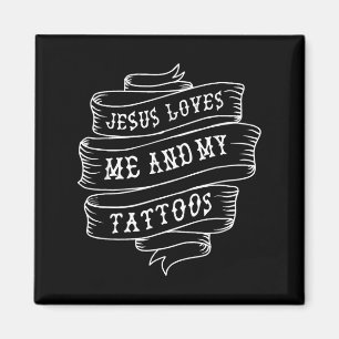 Jezus houdt van mij en mijn Tattoos grappig Christ Magneet