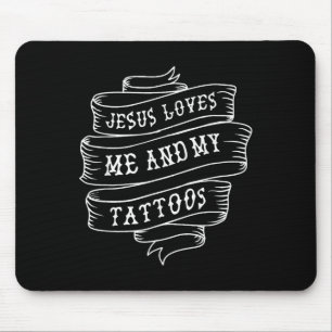 Jezus houdt van mij en mijn Tattoos grappig Christ Muismat