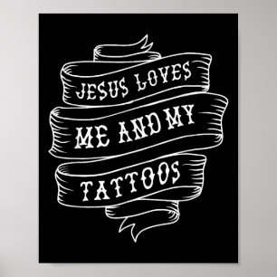 Jezus houdt van mij en mijn Tattoos grappig Christ Poster
