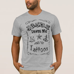 Jezus houdt van mij en mijn Tattoos T-shirt