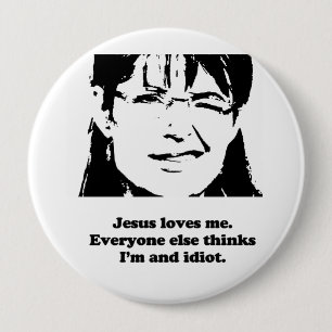 Jezus houdt van mij. Iedereen denkt dat ik een idi Ronde Button 4,0 Cm