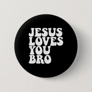 Jezus houdt van u, broeder Christelijke Gemeente, Ronde Button 5,7 Cm