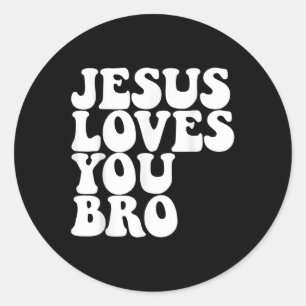 Jezus houdt van u, broeder Christelijke Gemeente,  Ronde Sticker