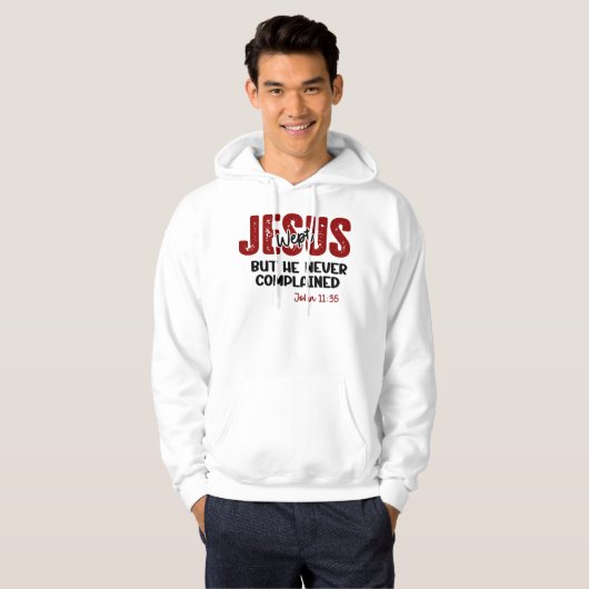 Jezus Huilde Nooit Klaagde Geloof Hoodie (Voorkant volledig)