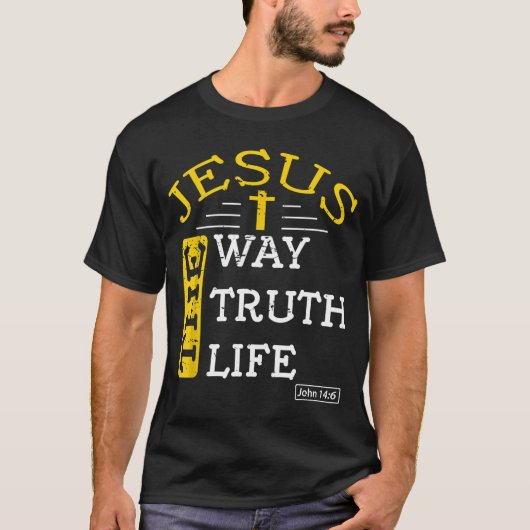 Jezus, ik ben de manier waarop de waarheid en het  t-shirt (Voorkant)