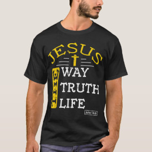Jezus, ik ben de manier waarop de waarheid en het  t-shirt
