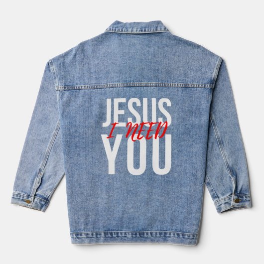 Jezus, ik heb je Christelijk nodig Denim Jacket (Achterkant)