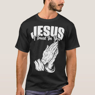 Jezus Ik Vertrouw Op Jou katholiek persoon T-shirt