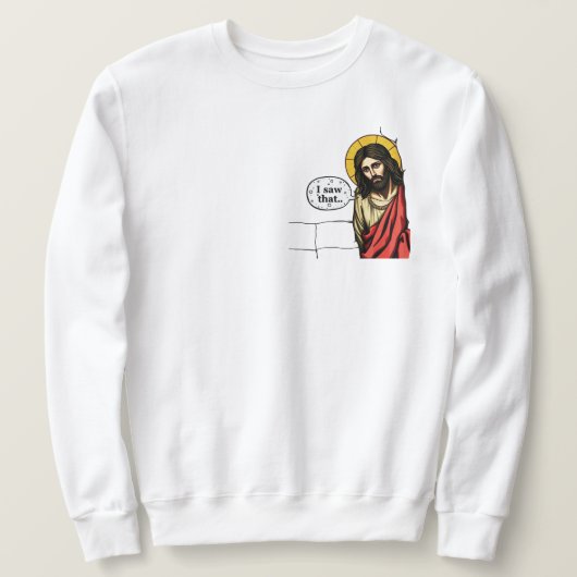 Jezus, ik zag dat meme T-shirt (Design voorkant)