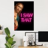 Jezus ik zag die meme poster (Thuiskantoor)