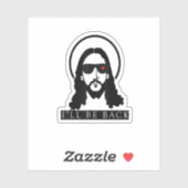 Jezus, ik zal terugkomen grappig Christelijke Jezu Sticker (Vel)
