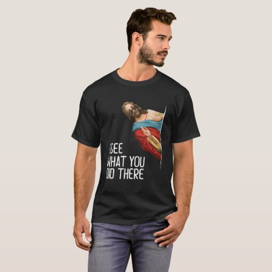 Jezus, ik zie hoe je daar deed, houdt van God T-shirt (Voorkant volledig)