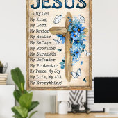 Jezus in mijn God Mijn koning Mijn Healer Poster (Thuiskantoor)