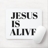 Jezus is Alive Christus is Risen Quotes God's niet Muismat (Met muis)