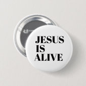 Jezus is Alive Christus is Risen Quotes God's niet Ronde Button 5,7 Cm (Voorkant /achterkant)