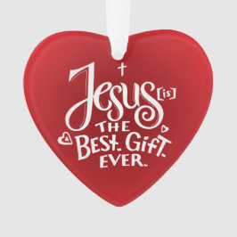 Jezus is de beste gift ooit! ornament