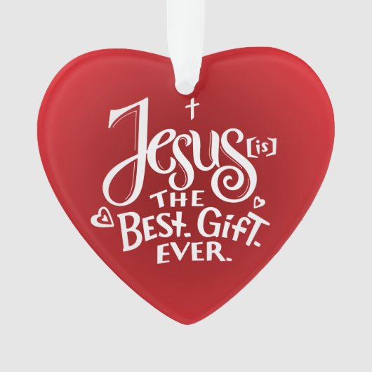 Jezus is de beste gift ooit! ornament (voorkant)