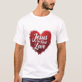 Jezus is de eerste liefde t-shirt (Voorkant)
