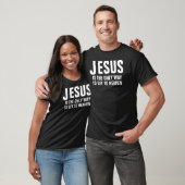 Jezus is de enige weg t-shirt (Unisex)