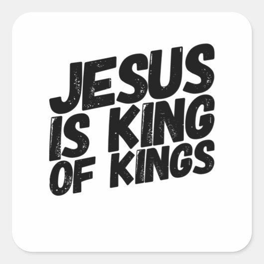 Jezus is de koning vierkante sticker (Voorkant)