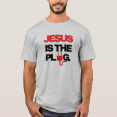 Jezus is de Plug T-shirt (Voorkant)