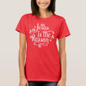 Jezus is de Reason Christelijke Kerstmis T-shirt (Voorkant)