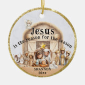 "Jezus is de reden" Geboorte Scène Naam toevoegen Keramisch Ornament (Voorkant)