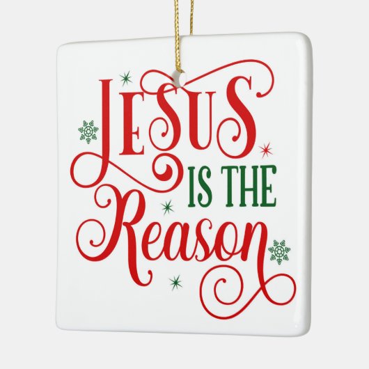 Jezus is de reden keramisch ornament (Links)