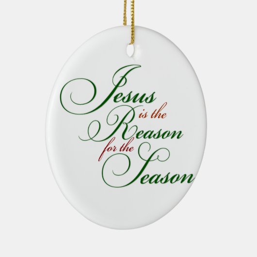 Jezus is de reden keramisch ornament (Rechts)