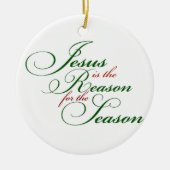 Jezus is de reden keramisch ornament (Voorkant)