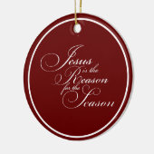 Jezus is de reden keramische ornament (Links)