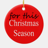 Jezus is de reden — Kerstcitaatseizoen Keramisch Ornament (Achterkant)