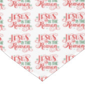 Jezus is de reden tafelkleed (Gekanteld)
