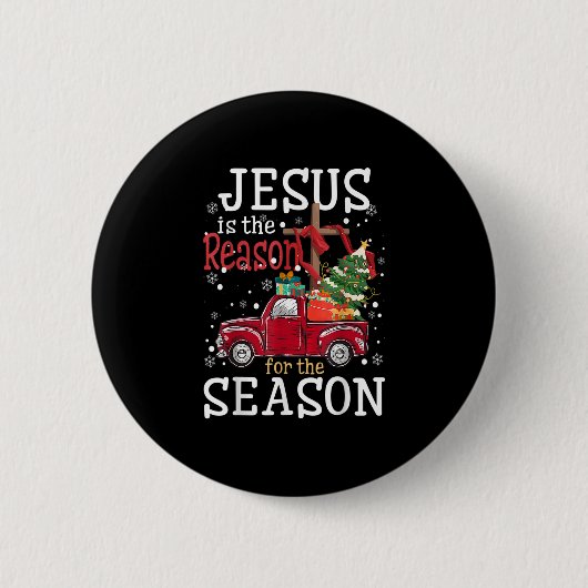 Jezus is de reden voor de Christelijke Seizoentruc Ronde Button 5,7 Cm (Voorkant)