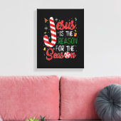 Jezus is de reden voor de kerstpajam. canvas afdruk (Insitu (Woonkamer))
