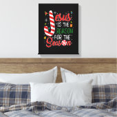 Jezus is de reden voor de kerstpajam. canvas afdruk (Insitu (Slaapkamer))