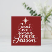 Jezus is de reden voor dit seizoen Christelijk  Feestdagenkaart (Staand voorkant)