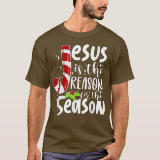 Jezus is de reden voor het Christelijke geloof van T-shirt