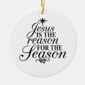 Jezus is de reden voor het kerstfeest keramisch ornament (Voorkant)