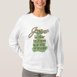 Jezus is de reden voor het kerstfeest Shirt