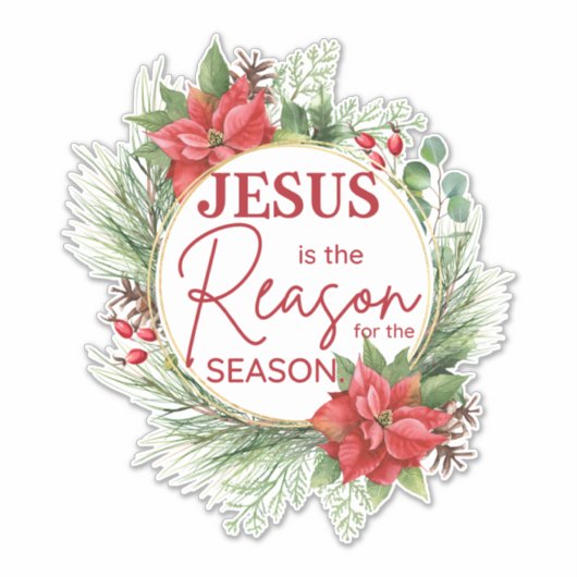 Jezus is de reden voor het kerstfeest sticker (Voorkant)